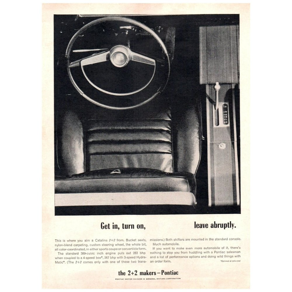 1962 Pontiac Catalina 2+2 Get In Turn On Leave Abruptly Vintage Print Ad Photo